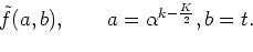 \begin{displaymath}\vert X_k(t)\vert=S_k(t)=\vert\tilde{f}(\alpha^{k-\frac{K}{2}},t)\vert.
\end{displaymath}