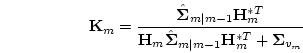 $\hat{\bf {e}}(t_m)=\hat{\bf {\Sigma}}_{m\vert m}$