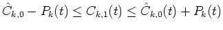 $\hat{C}_{k,0}-P_k(t) \leq C_{k,1}(t) \leq \hat{C}_{k,0}(t)+P_k(t)$